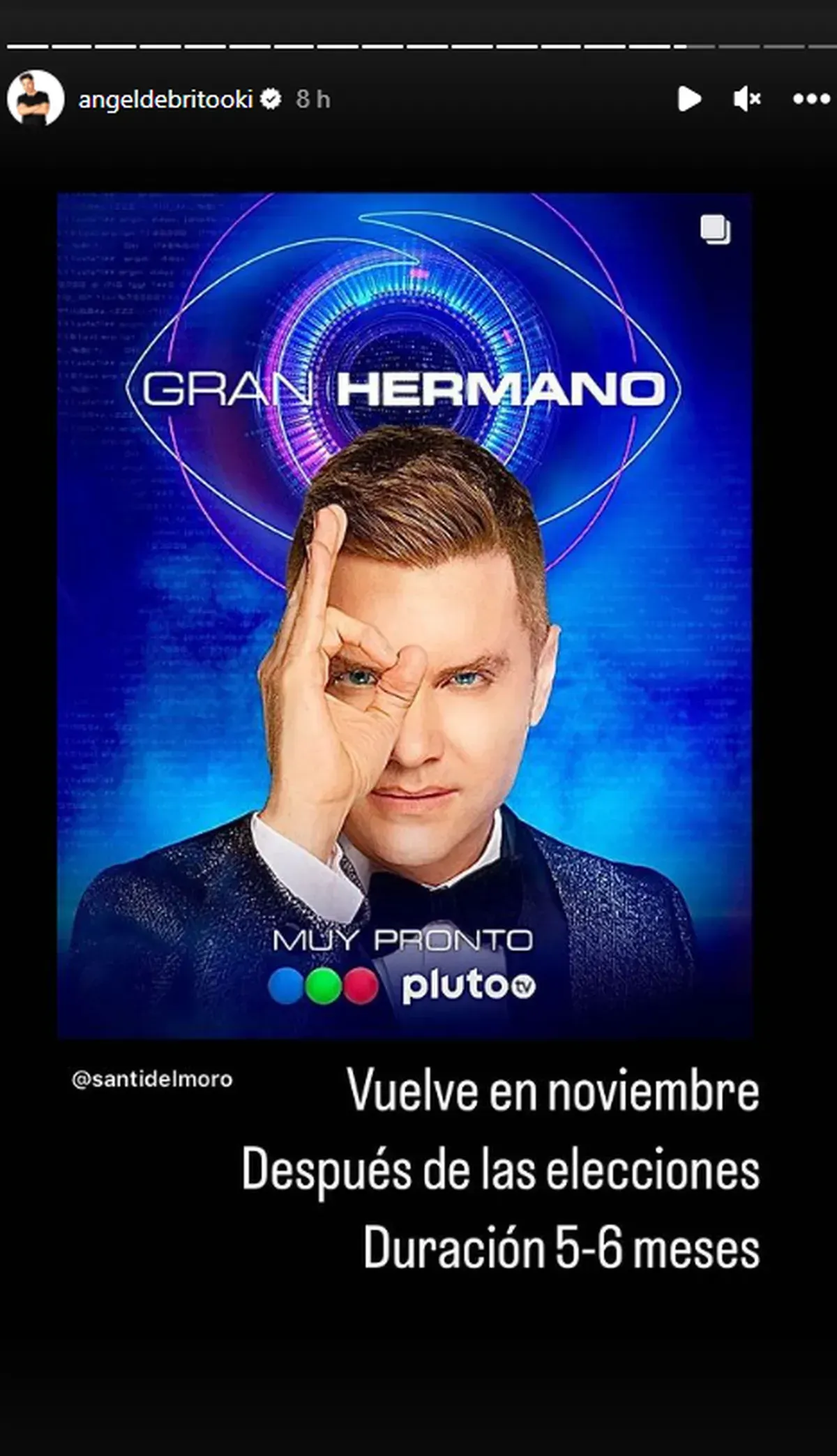 "Gran Hermano vuelve en noviembre después de las elecciones. Va a durar entre cinco y seis meses", anunció Ángel de Brito. "Gran Hermano vuelve en noviembre después de las elecciones. Va a durar entre cinco y seis meses", anunció Ángel de Brito.