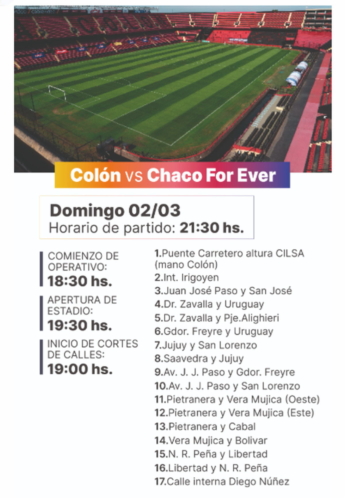 Colón vs. Chaco For Ever, por la Primera Nacional: los cortes y desvíos de calles en la zona del estadio. Colón vs. Chaco For Ever, por la Primera Nacional: los cortes y desvíos de calles en la zona del estadio.