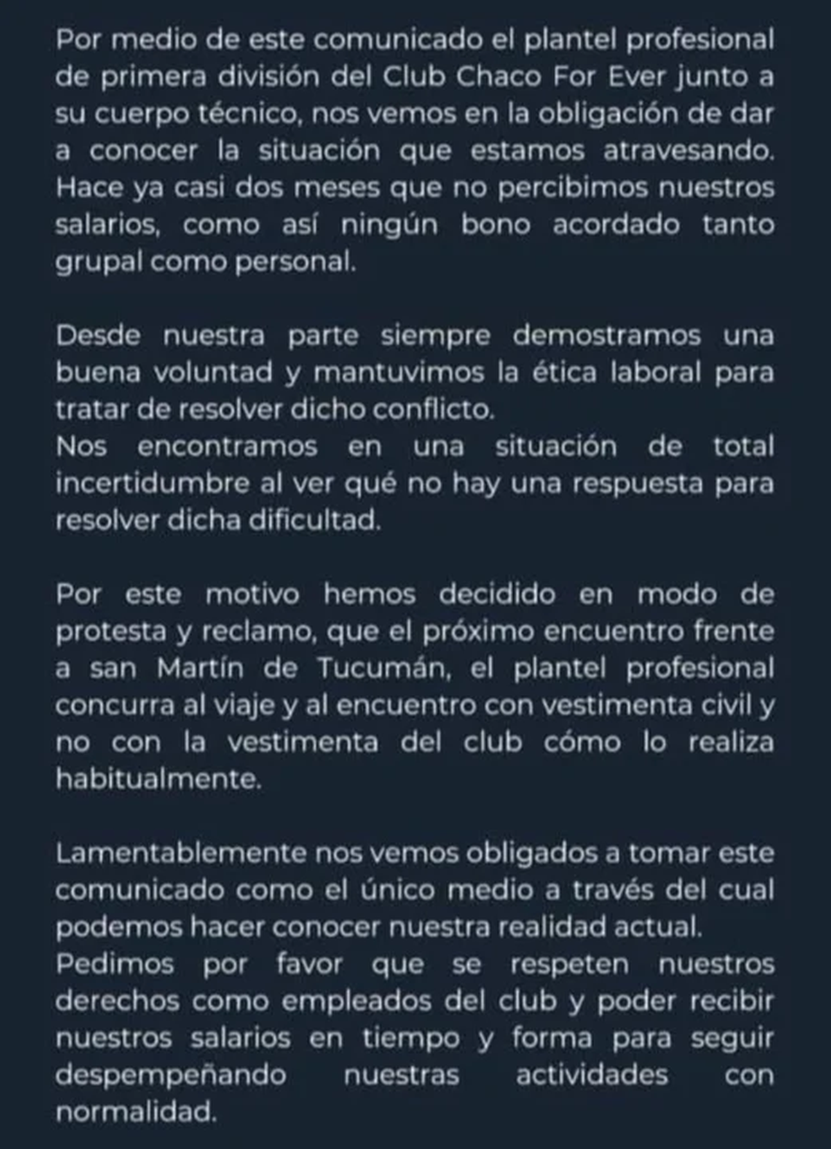 El comunicado de Chaco For Ever. El comunicado de Chaco For Ever.