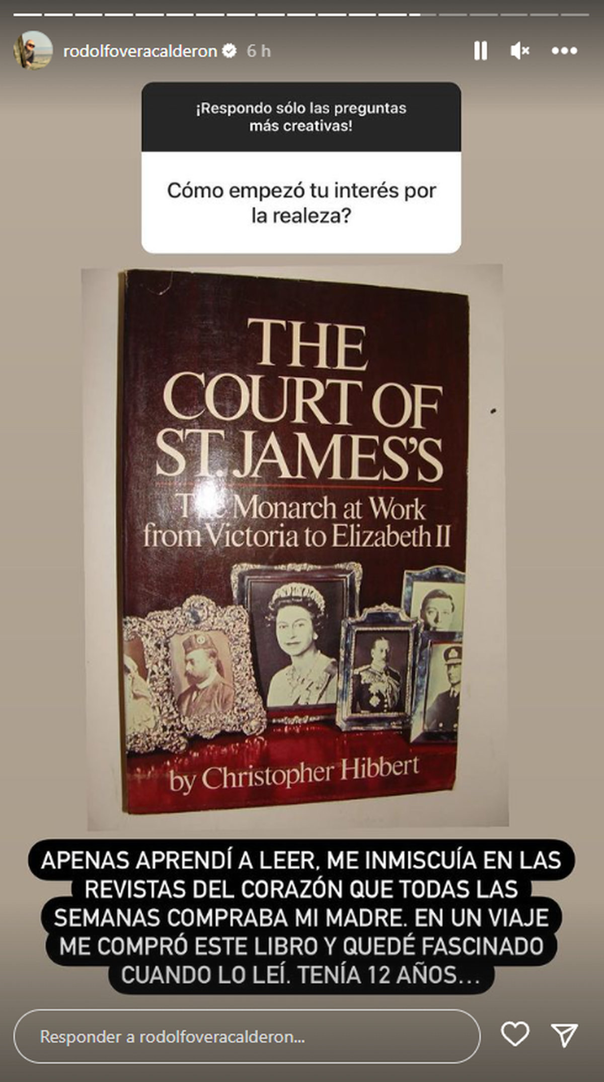Rodolfo de MasterChef contó que comenzó a interesarse por la realeza a los doce años. Rodolfo de MasterChef contó que comenzó a interesarse por la realeza a los doce años.