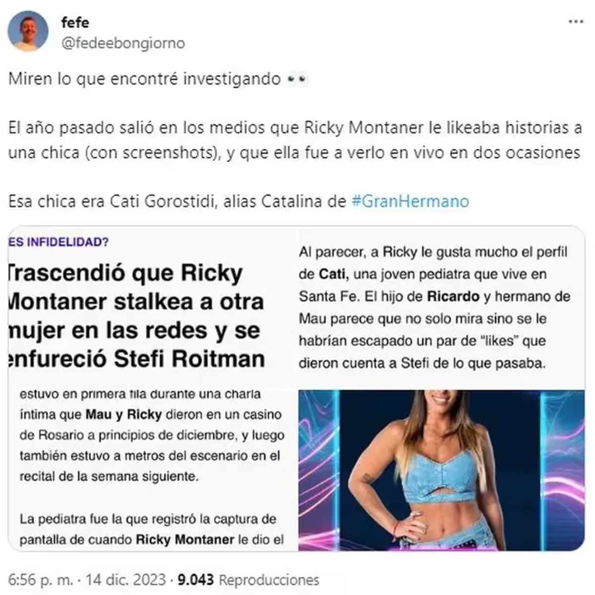 Aseguran que Stefi Roitman se enojó con Ricky Montaner por “stalkear” a una participante de Gran Hermano 2023 Aseguran que Stefi Roitman se enojó con Ricky Montaner por “stalkear” a una participante de Gran Hermano 2023