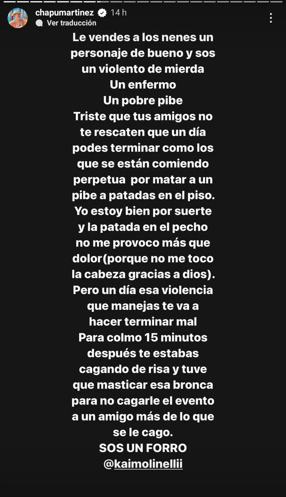 El Chapo no dudó en compararse con Fernando Báez Sosa.