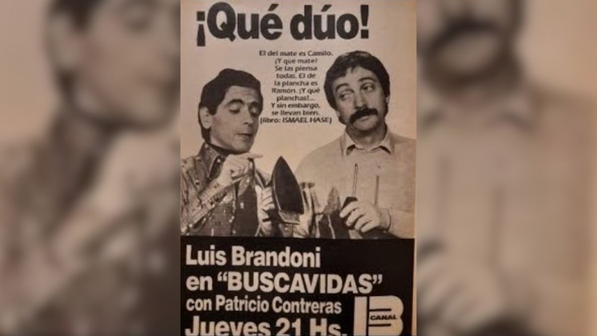 Luis Brandoni y Patricio Contreras protagonizaron "Buscavidas", un éxito que hoy solo sobrevive en el recuerdo. Luis Brandoni y Patricio Contreras protagonizaron "Buscavidas", un éxito que hoy solo sobrevive en el recuerdo.