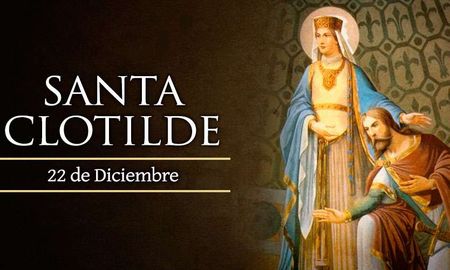 22 de diciembre: Santa Clotilde, Viuda
