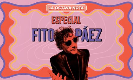 Un repaso sobre la prolífica obra artística de Fito Páez Un repaso sobre la prolífica obra artística de Fito Páez