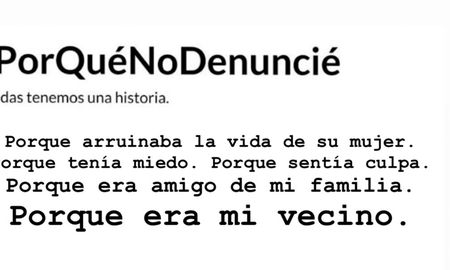#porquenodenuncie: miles de mujeres contaron sus experiencias de violencia machista en twitter #porquenodenuncie: miles de mujeres contaron sus experiencias de violencia machista en twitter