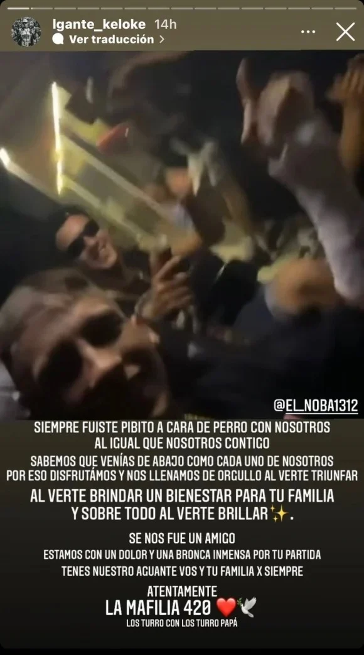 L-Gante le dedicó unas palabras a El Noba.