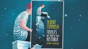 Finales que merecen una historia de Albert Espinosa