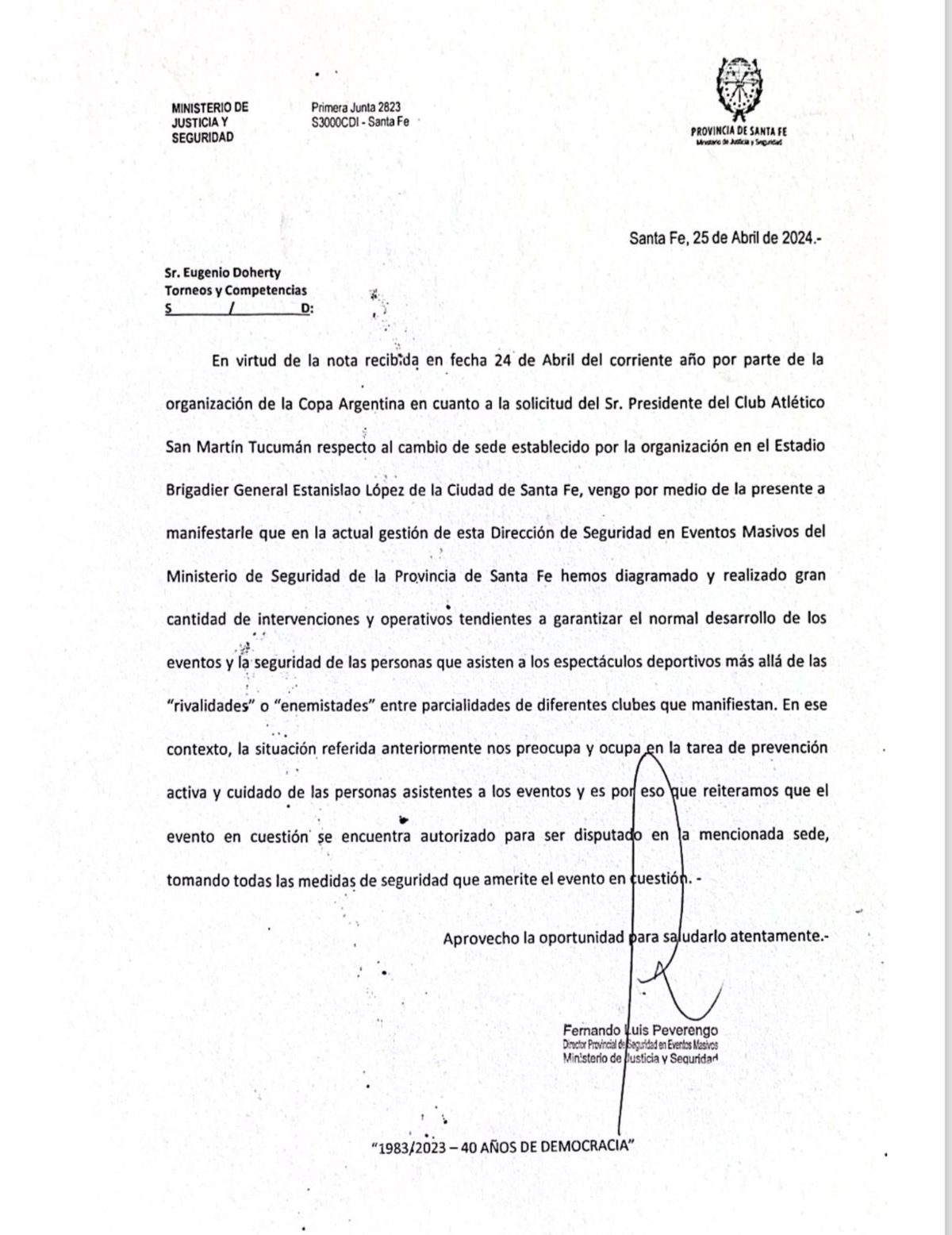 La respuesta del Ministerio de Seguridad de Santa Fe ante el reclamo de San Martín de Tucumán. La respuesta del Ministerio de Seguridad de Santa Fe ante el reclamo de San Martín de Tucumán.