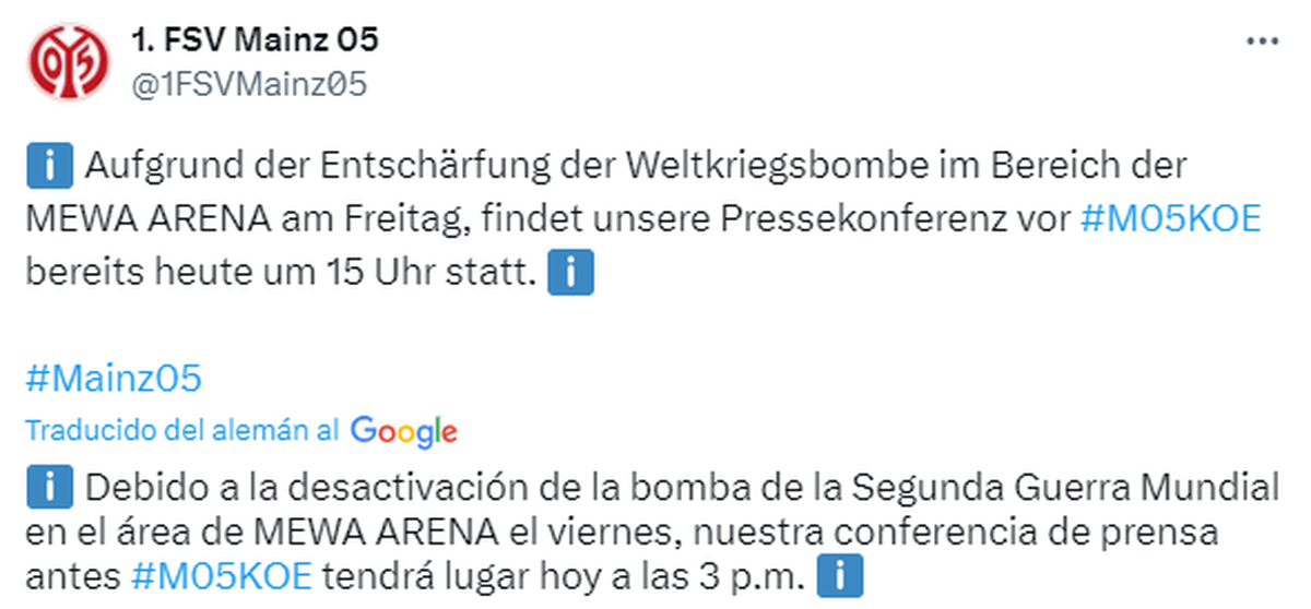 El tweet del Mainz 05 tras el hallazgo de la bomba de la Segunda Guerra mundial. El tweet del Mainz 05 tras el hallazgo de la bomba de la Segunda Guerra mundial.