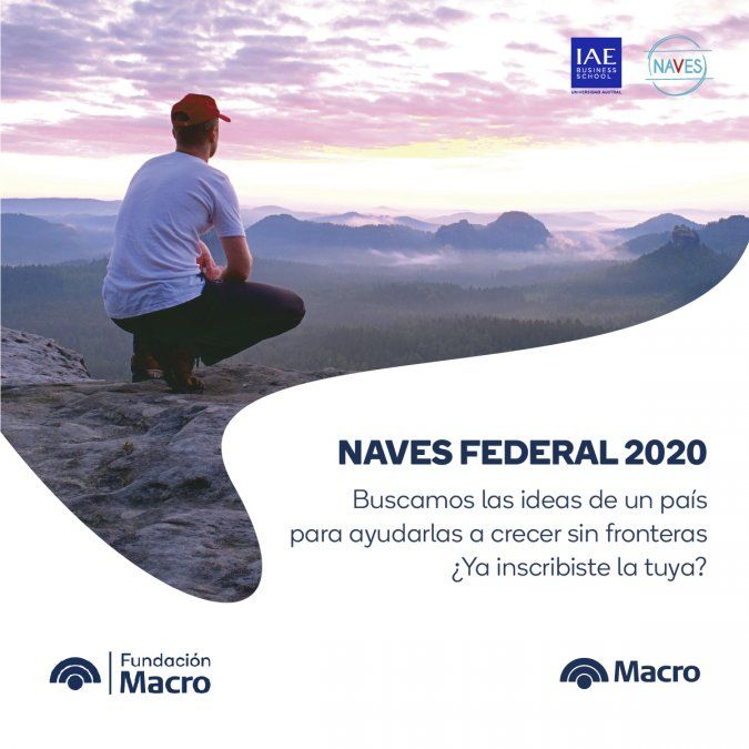 Banco Macro lanzó por sexto año consecutivo la competencia NAVES