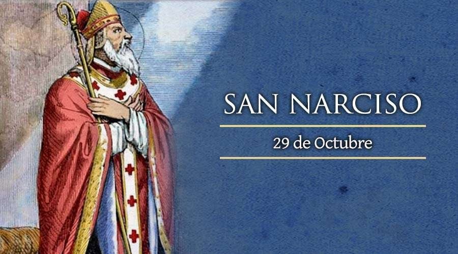 29 de octubre: San Narciso, Obispo de Jerusalén