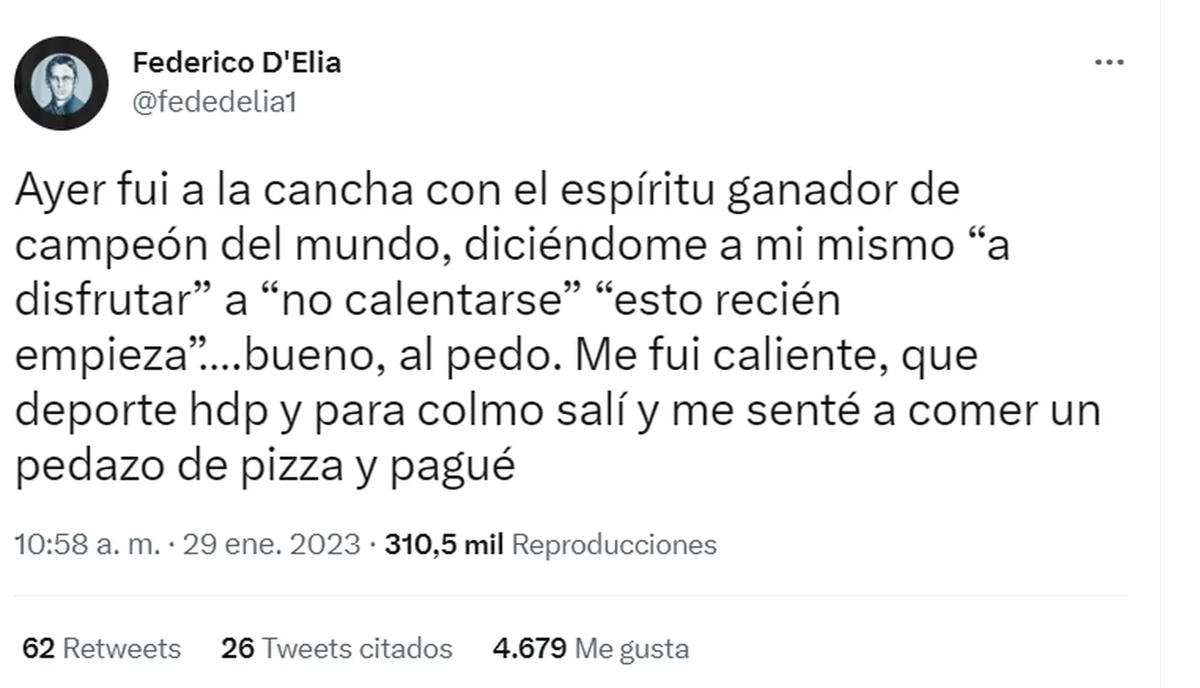 El descargo de Fedrico D'Elia en Twitter tras su desafortunada noche en La Plata.