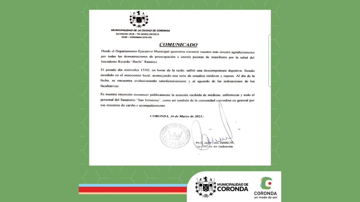 El municipio emitió un comunicado agradeciendo la preocupación de los corondinos por la salud del intendente Ramirez.
