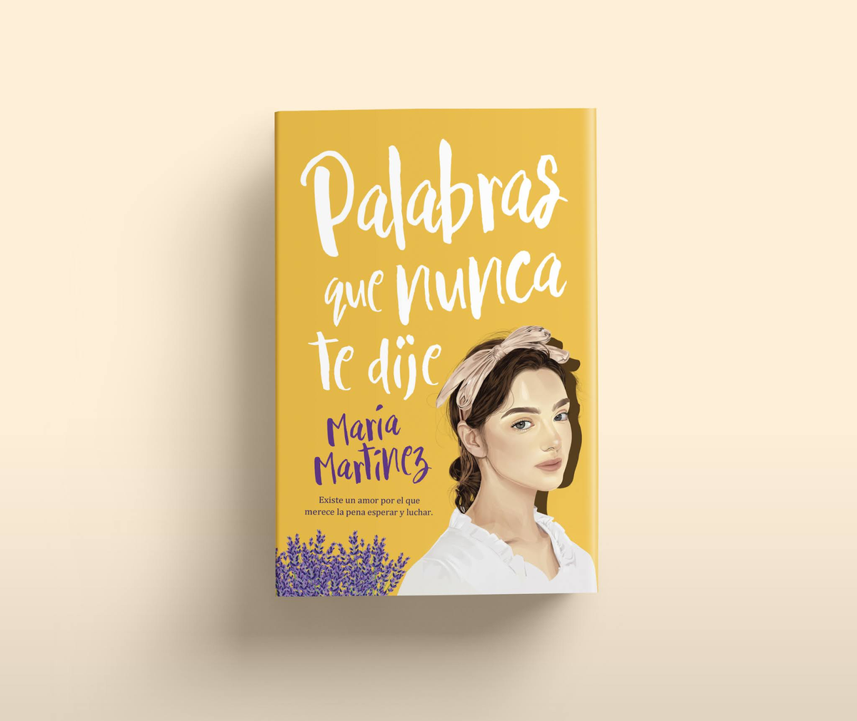 Palabras que nunca te dije de María Martinez