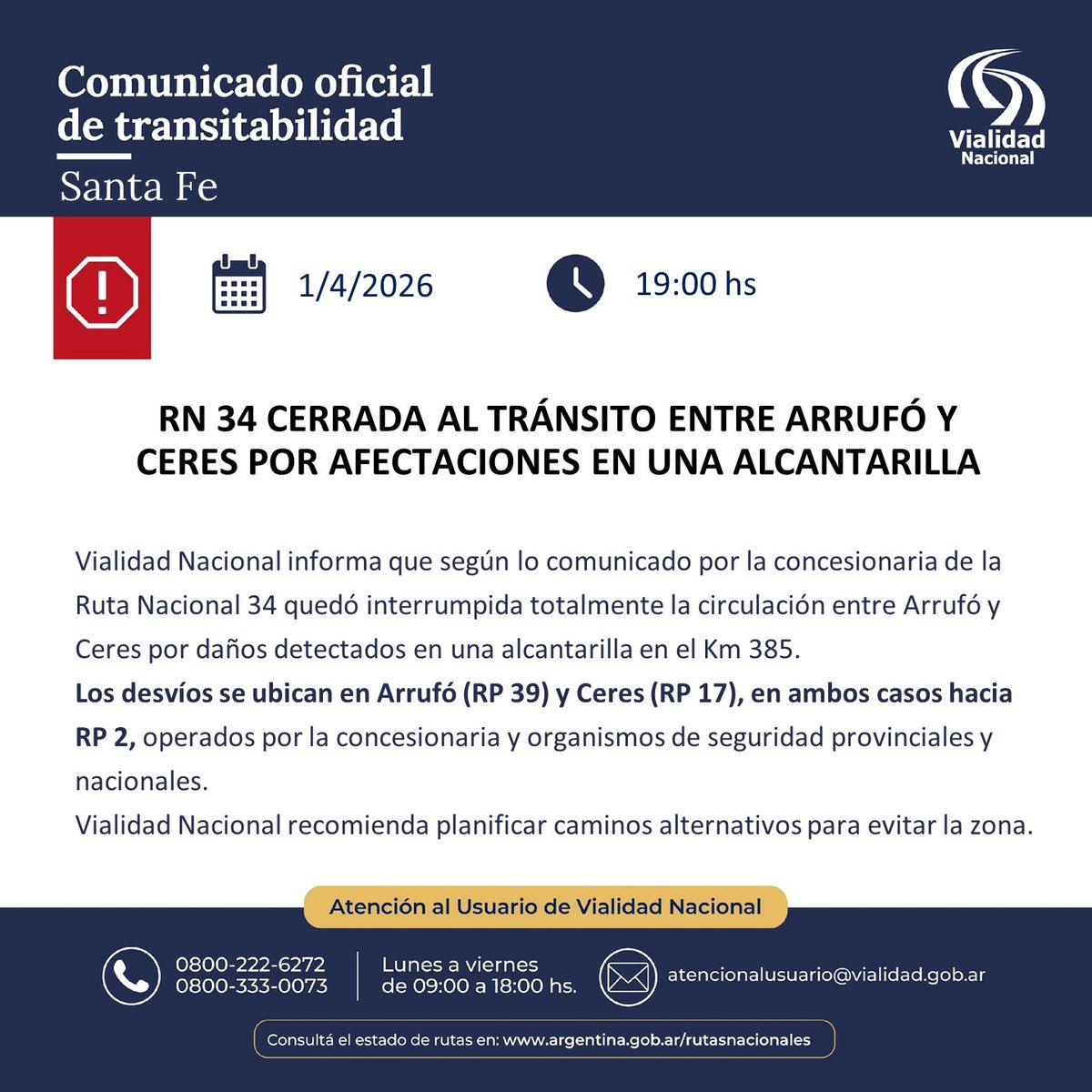 El comunicado oficial de Vialidad Nacional. El comunicado oficial de Vialidad Nacional.
