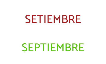 Cómo se dice, ¿septiembre o setiembre?: las redes tienen la respuesta Cómo se dice, ¿septiembre o setiembre?: las redes tienen la respuesta