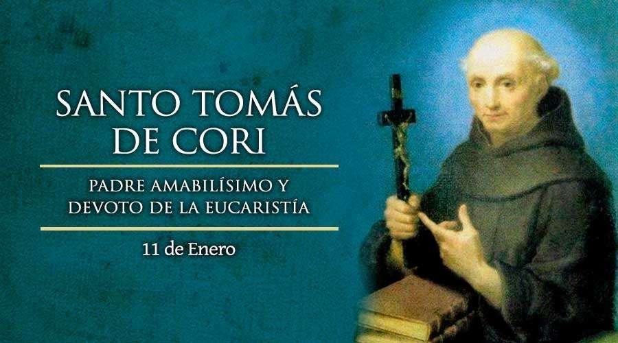 11 de Enero: Santo Tomás de Cori